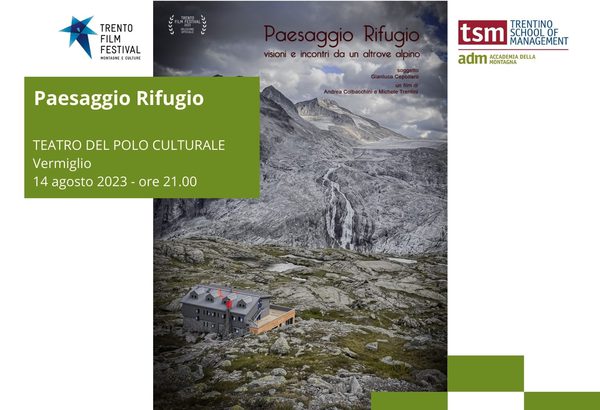 &quot;Paesaggio Rifugio&quot; a Vermiglio