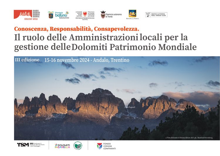 Conoscenza, Responsabilità, Consapevolezza. Il ruolo delle Amministrazioni locali per la gestione delle Dolomiti Patrimonio Mondiale - III ed.