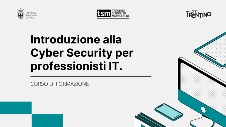 Introduzione alla Cyber Security per professionisti IT