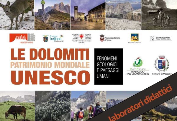 Le Dolomiti. Patrimonio mondiale UNESCO. Percorso didattico per le scuole di Primiero