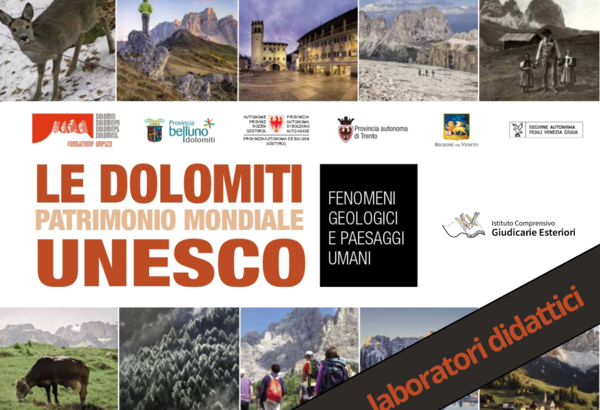 Le Dolomiti. Patrimonio mondiale UNESCO. Percorso didattico per le scuole delle Giudicarie Esteriori